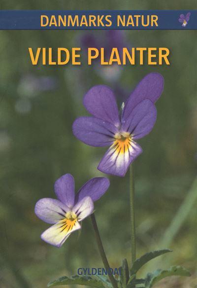 Bog: Danmarks natur - Vilde planter
